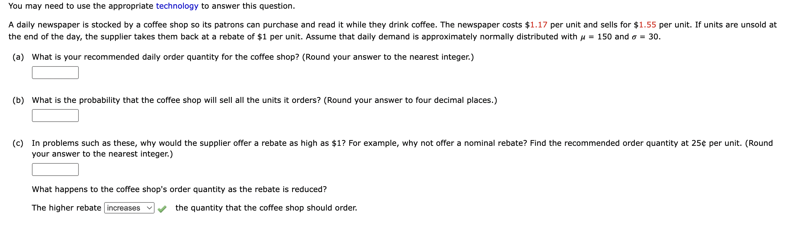 the end of the day, the supplier takes them back