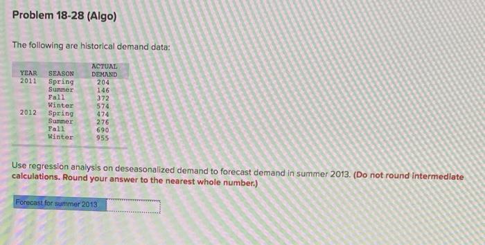 Problem 18-28 (Algo) The following are historical