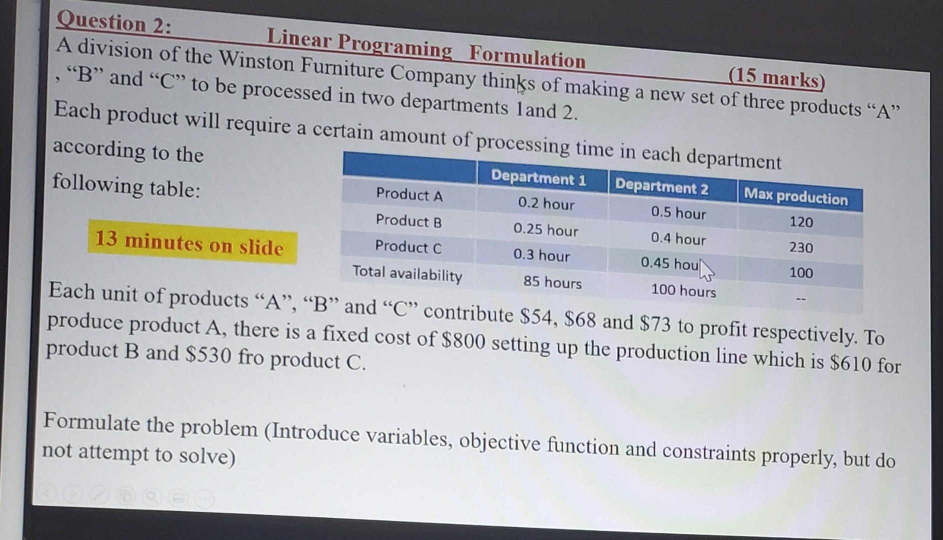 Question 2: Linear Programing Formulation (15