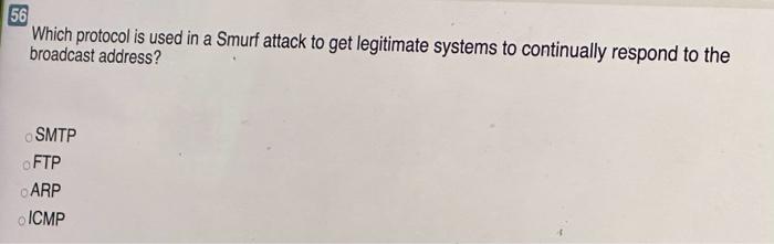 Which protocol is used in a Smurf attack to get