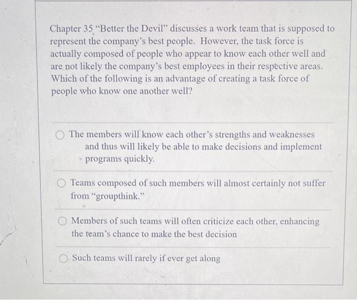 Chapter 35 "Better the Devil" discusses a work