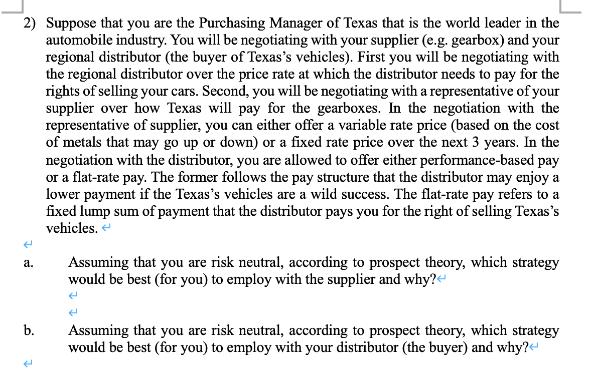 2) Suppose that you are the Purchasing Manager of