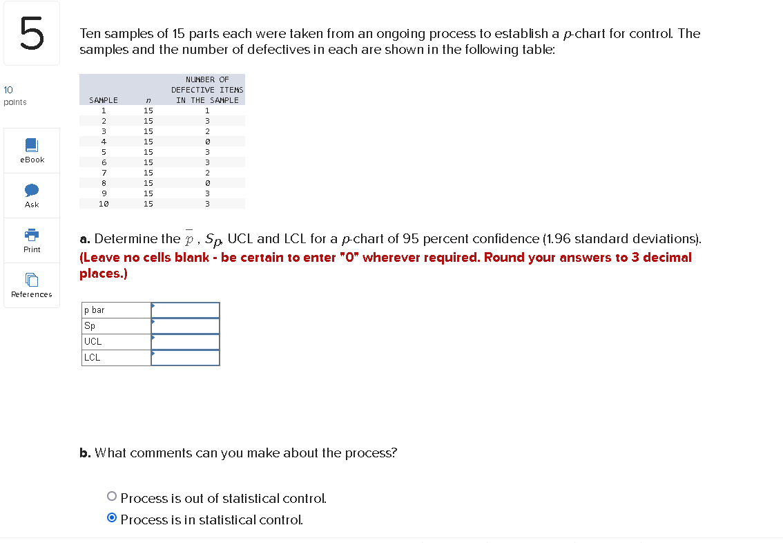 Ten samples of 15 parts each were taken from an