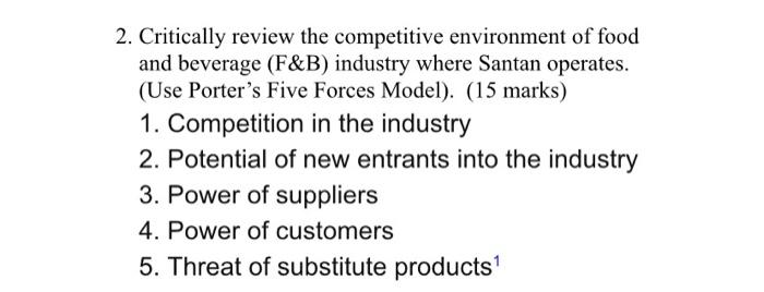 2. Critically review the competitive environment