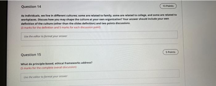 Question 14 13 Points As Individuals, we live in