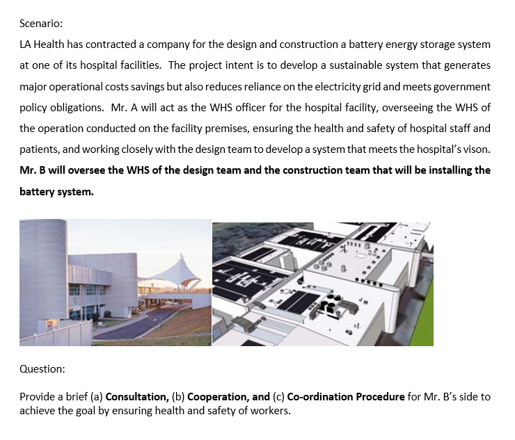 Scenario: LA Health has contracted a company for