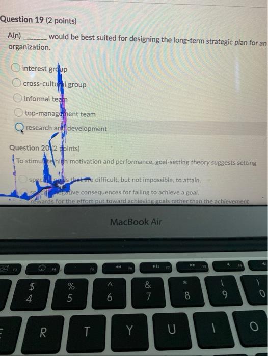 Question 19 (2 points) A(n) _____ would be best