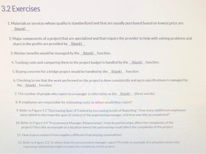 3.2 Exercises 1. Materials or services whose