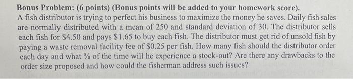 Bonus Problem: (6 points) (Bonus points will be