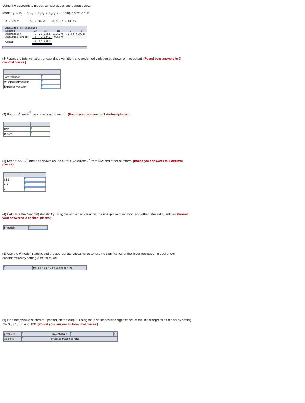 Using the appropriate model, sample size n, and