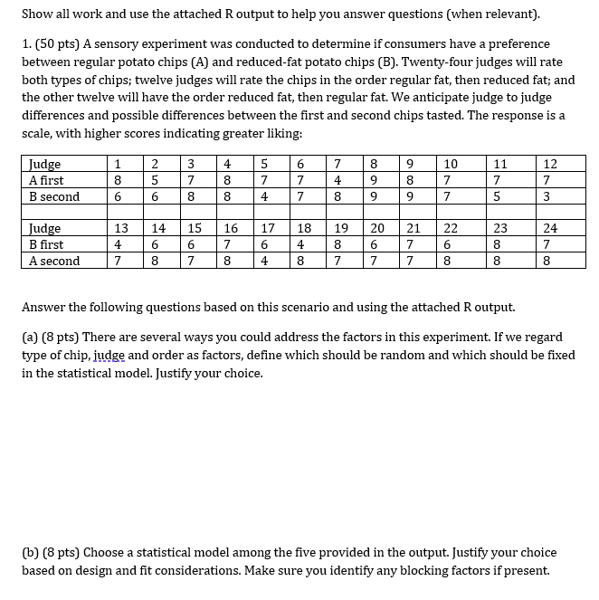 APPLIED EXPERIMENTAL DESIGN Show all work and use