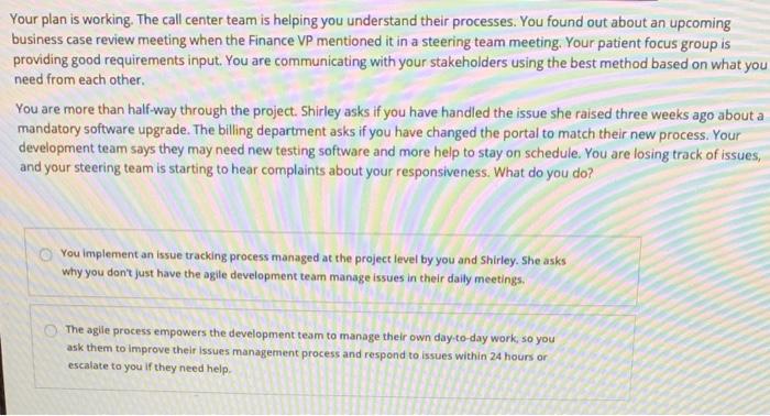 Your plan is working. The call center team is