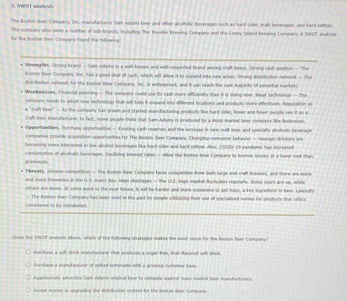 SWOT Analysis 3. SWOT analysis The Boston Beer