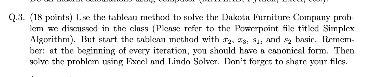 Q.3. (18 points) Use the tableau method to solve