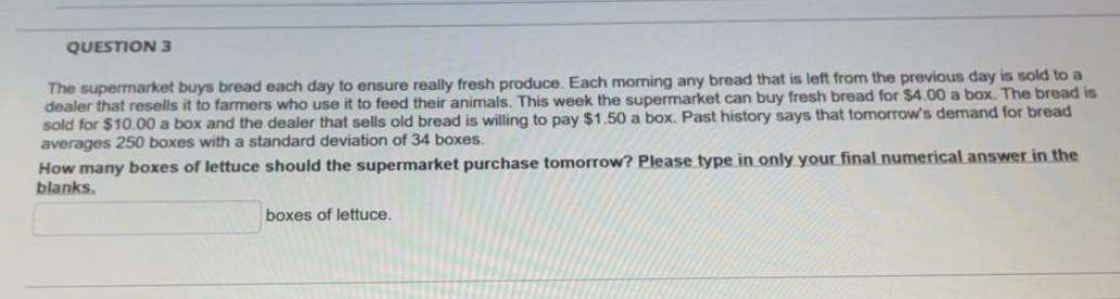 . Note: Please read the question and then answer