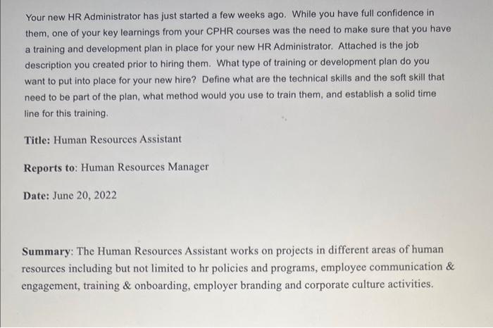 Your new HR Administrator has just started a few