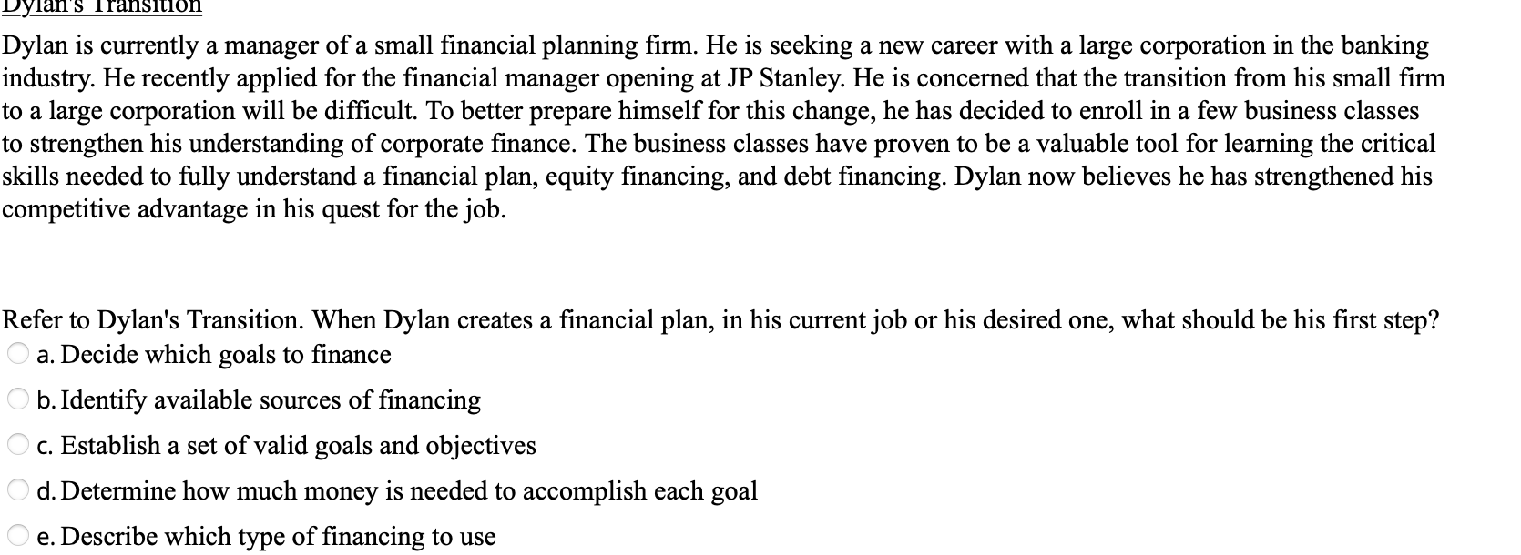 help with examples Dylan is currently a manager