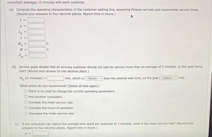 consultant averages 10 minutes with each