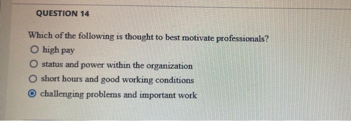 Which of the following is thought to best