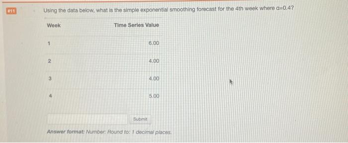 11 Using the data below, what is the simple