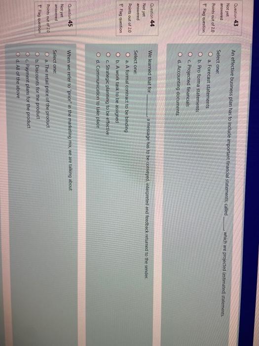 Question 43 An effective business plan has to