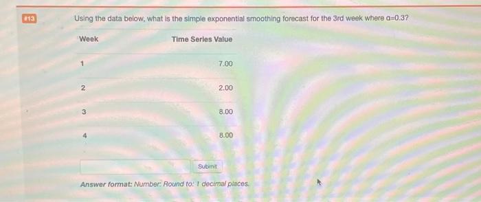 13 113 Using the data below, what is the simple