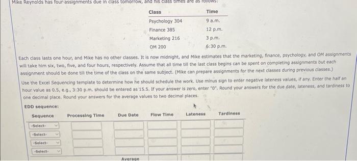 i will like i need asap pls Each class lasts one