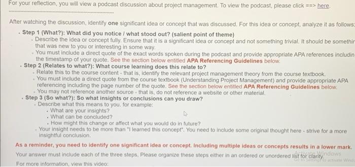 For your reflection, you will view a podcast