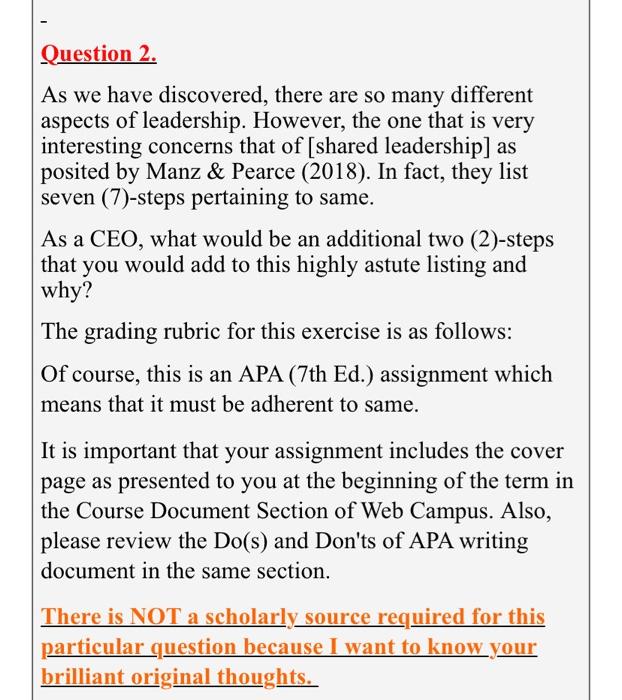 please use one scholar citing Question 2. As we