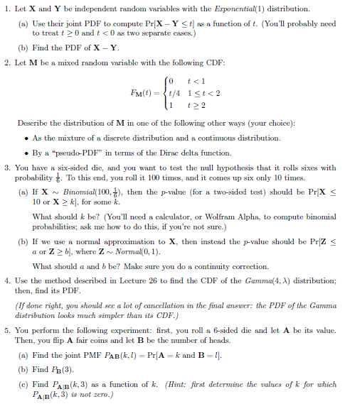use the poisson proccess or the bernoulli process