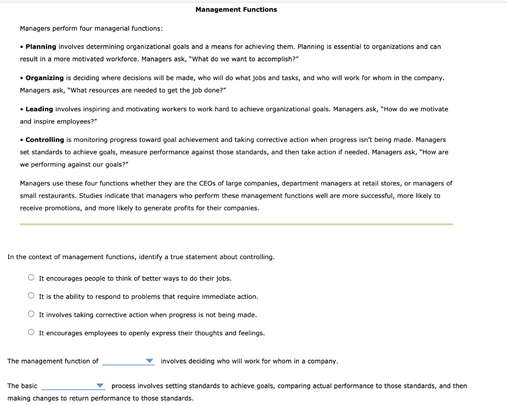 Management Functions Managers perform four
