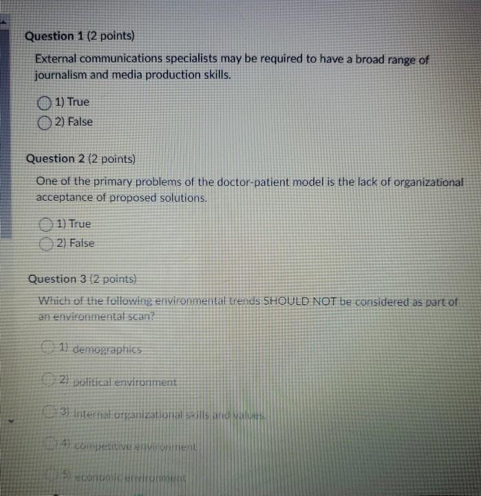 Question 1 (2 points) External communications