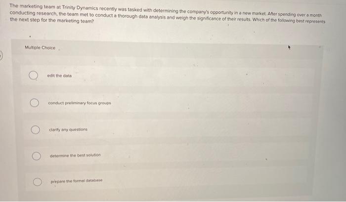 The marketing team at Trinity Dynamics recently