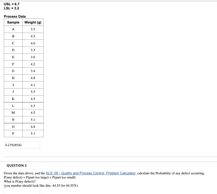 Question #2 What is P(any defect)? (you number