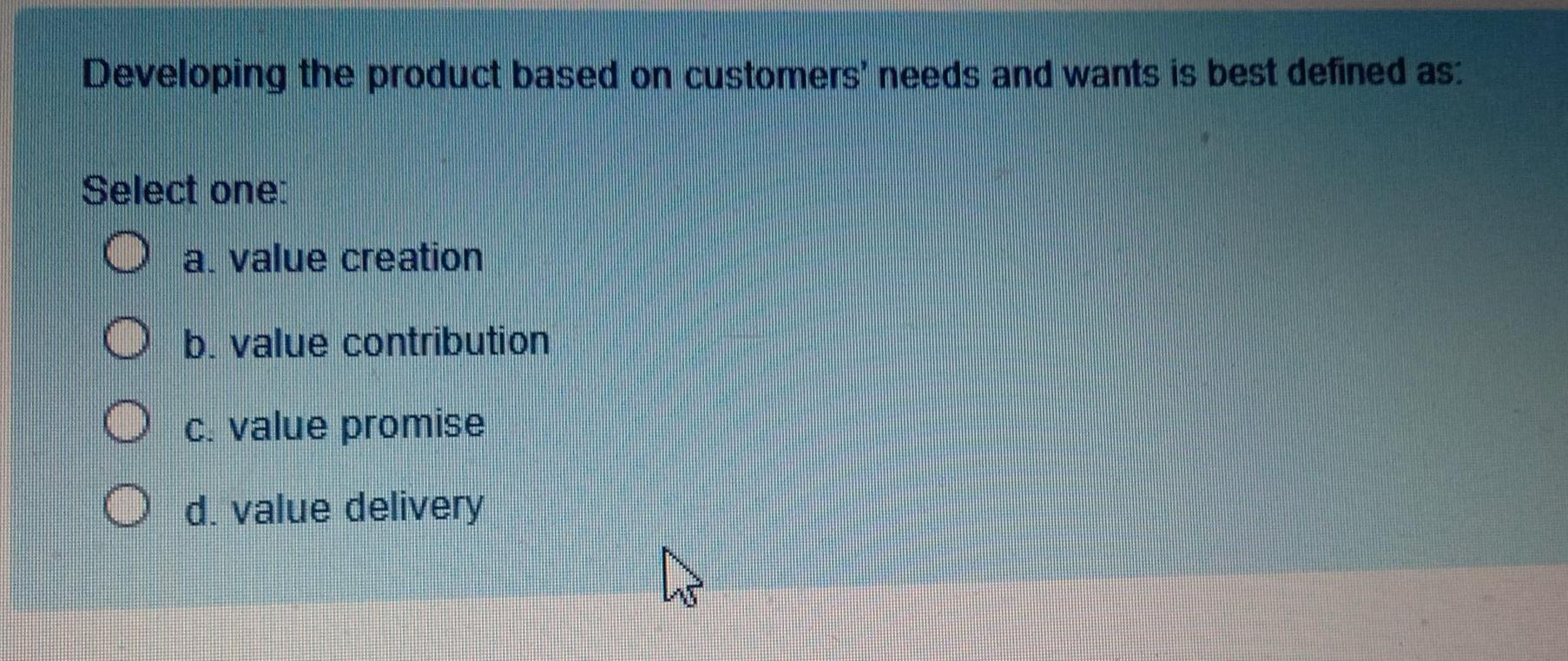 Developing the product based on customers' needs