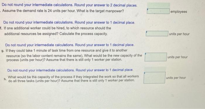 Consider a process consisting of three resources.