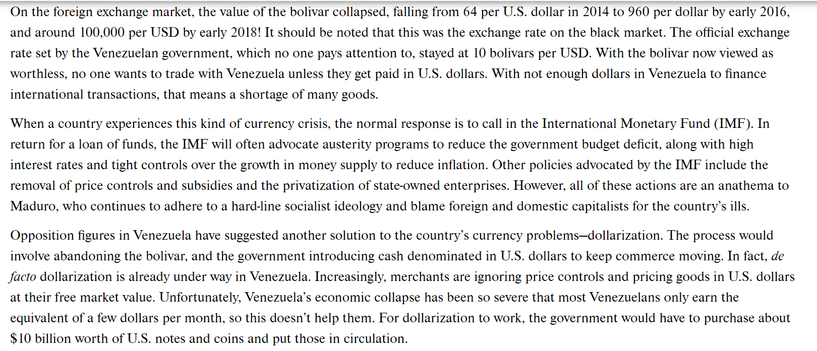 Can Dollarization Save Venezuela? Venezuela is in