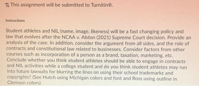 * This assignment will be submitted to Turnitin.