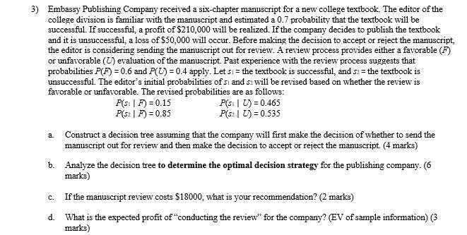 3) Embassy Publishing Company received a