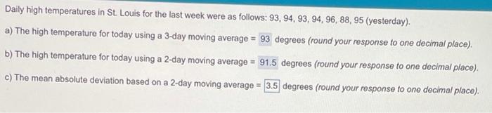 please help!! Daily high temperatures in St.