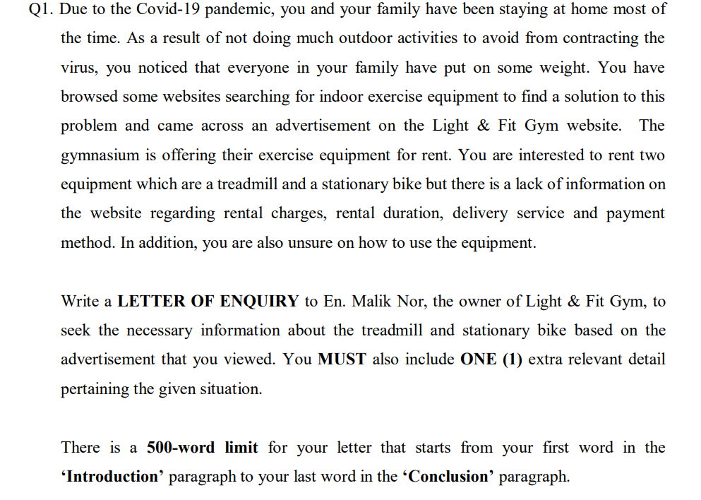 Q1. Due to the Covid-19 pandemic, you and your