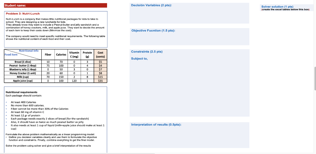 Student name: Declsln Varlables ( 2 pts): Solver