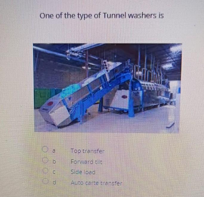 One of the type of Tunnel washers is a