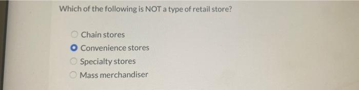 Which of the following is NOT a type of retail