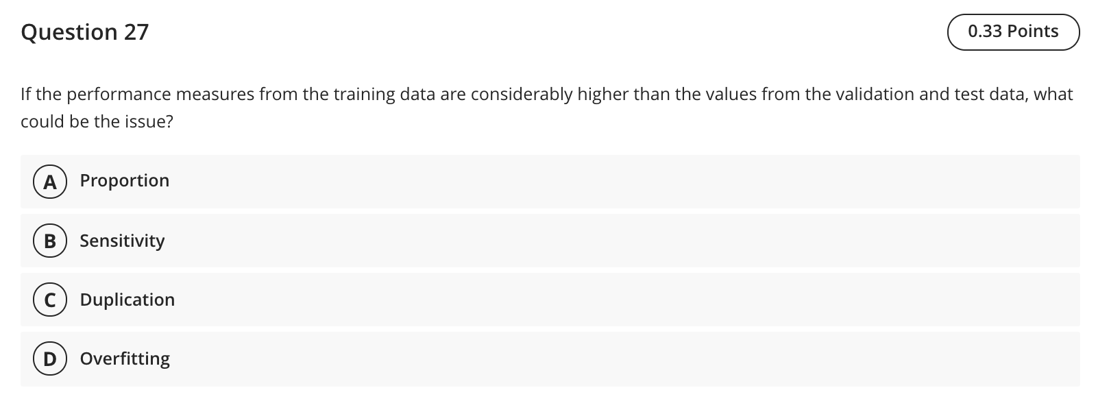 Question 27 0.33 Points If the performance