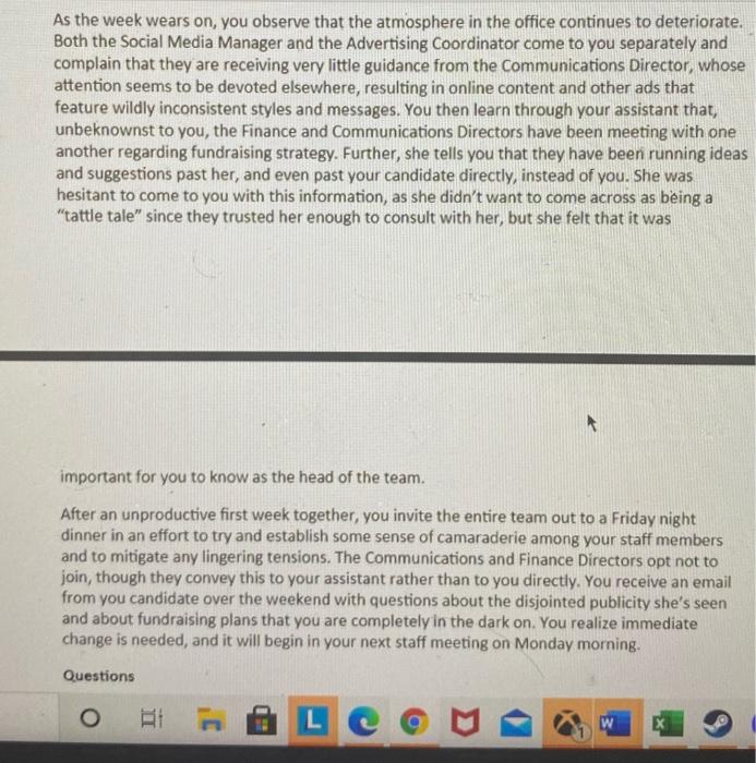 You have just been named as the campaign manager