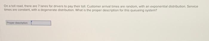 On a toll road, there are 7 lunes for drivers to
