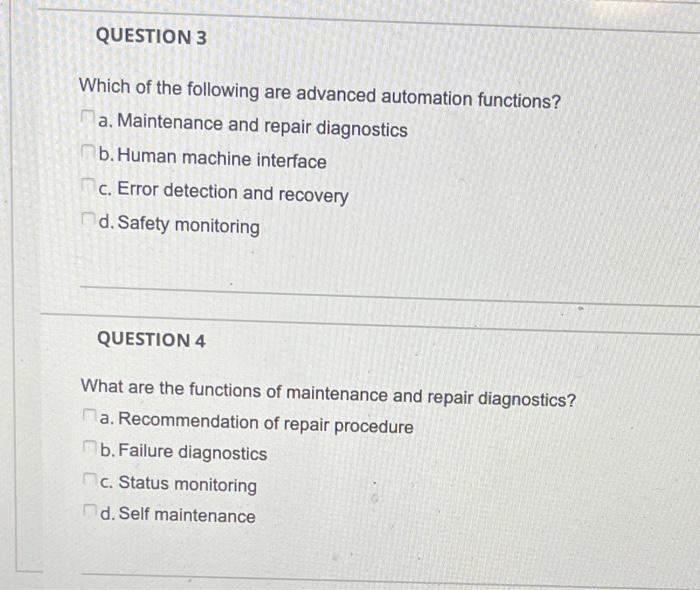 each one has multiple answers QUESTION 3 Which of