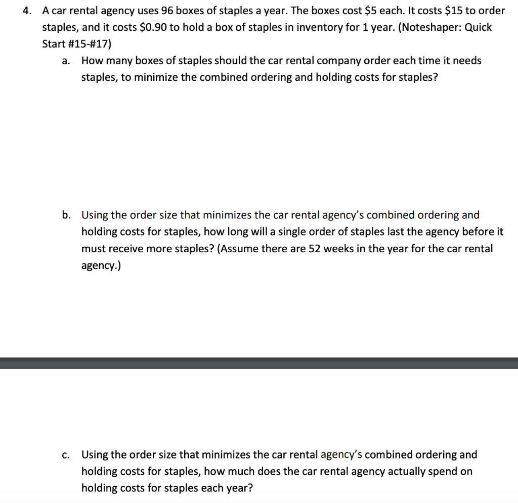 4. A car rental agency uses 96 boxes of staples a