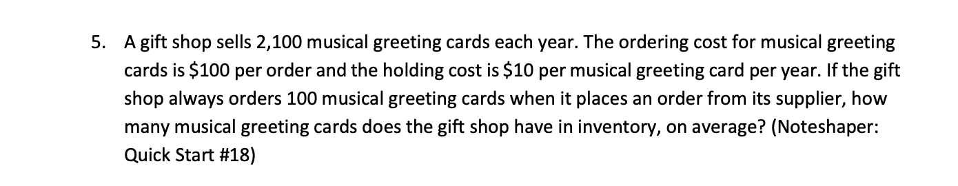 A gift shop sells 2,100 musical greeting cards